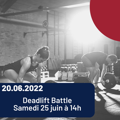 Lire la suite à propos de l’article Deadlift Battle – Samedi 25 juin