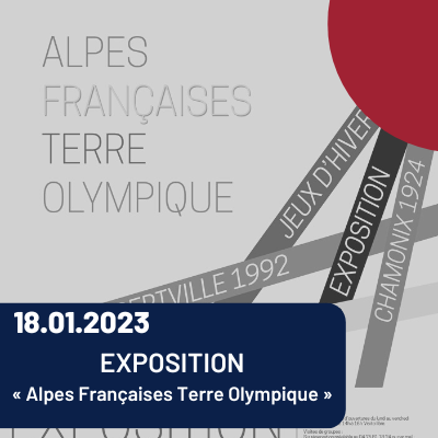 Lire la suite à propos de l’article Exposition – « Alpes Françaises Terre Olympique »