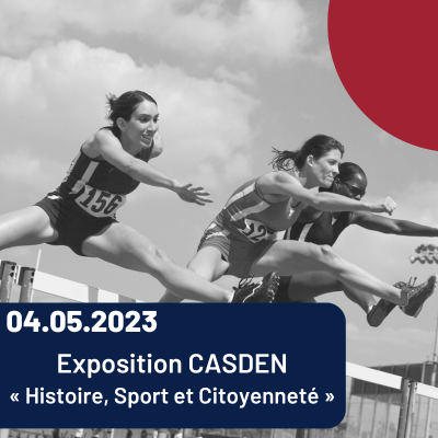 Lire la suite à propos de l’article Exposition CASDEN – « Histoire, Sport et Citoyenneté »