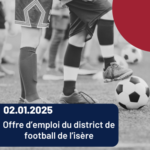 Offre d’emploi du district de football de l’Isère